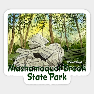 Mashamoquet Brook State Park, Connecticut Sticker